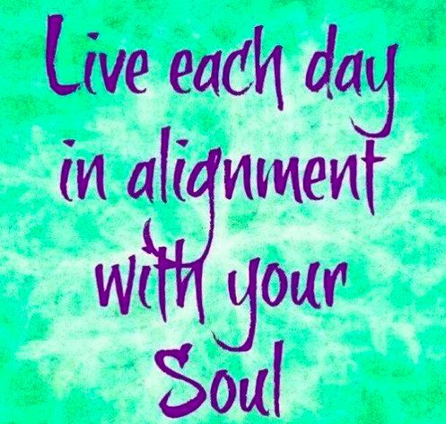 Alignment with your soul