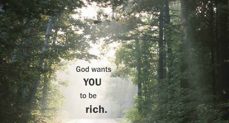 God wants you to be rich